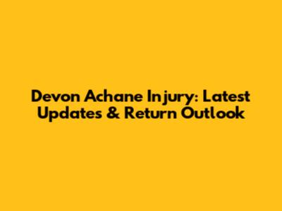 Devon Achane Injury: Latest Updates & Return Outlook