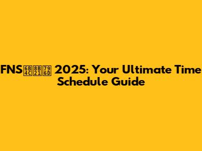 FNS歌謡祭 2025: Your Ultimate Time Schedule Guide